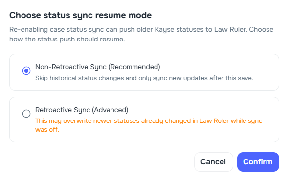 Law Ruler status sync resume mode dialog with Non-Retroactive and Retroactive options