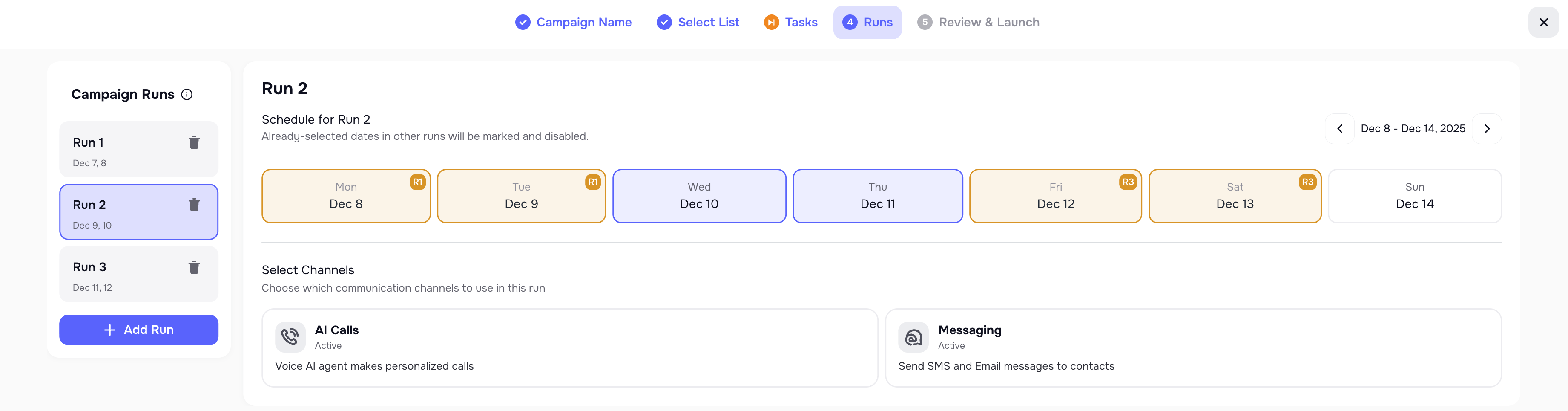 Run days selection for campaign